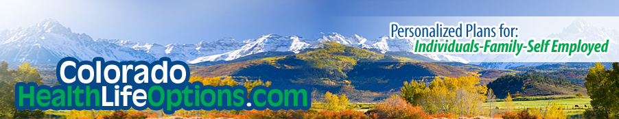 Call Today for a Colorado Health Insurance or Colorado Life Insurance Quote  888 685-4298